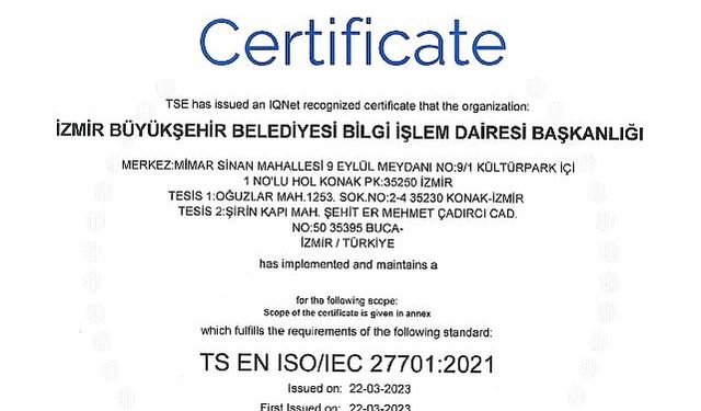 İzmir Büyükşehir Belediyesi ISO 27701 standardına sahip ilk “Büyükşehir” oldu