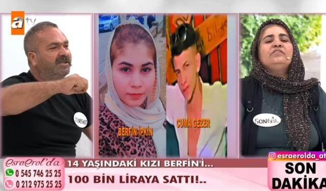 Esra Erol'da skandal: 14 yaşındaki kız 100 bin TL karşılığında akrabasına satılmış!