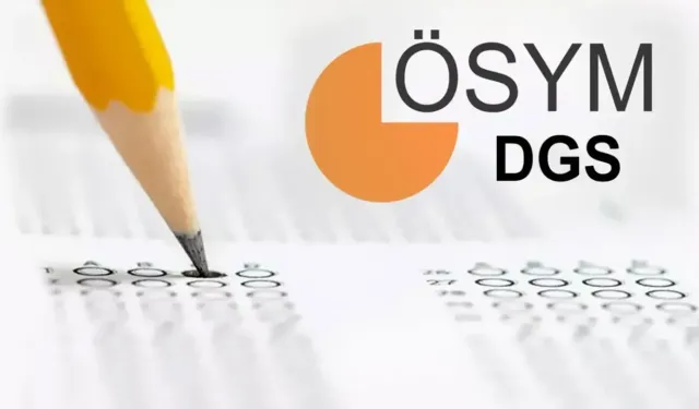 DGS başvuruları başladı mı 2026? DGS ne zaman yapılacak, başvuru ücreti ne kadar ve nasıl yatırılır?