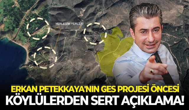 Erkan Petekkaya'nın GES Projesi öncesi, köylülerden sert açıklama!