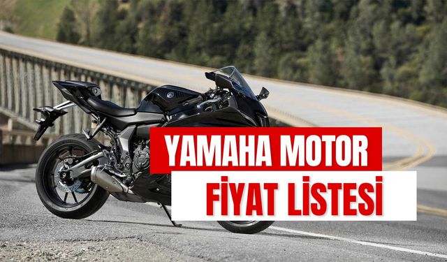 Yamaha Motor Fiyat Listesi 2024: Super Sport R6, NMAX 125, RayZR Güncel Fiyatlar...