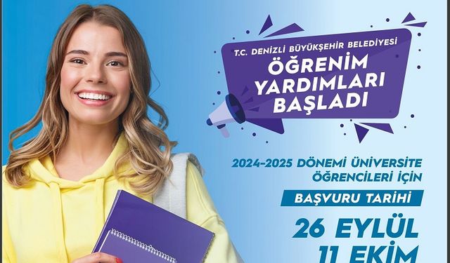 Denizli Büyükşehirden üniversitelilere öğrenim yardımı