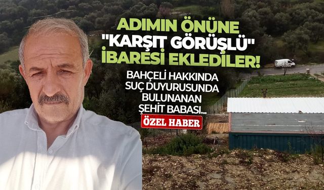 Bahçeli hakkında suç duyurusunda bulunanan şehit babası: Adımı "Karşıt görüşlü" diye etiketlediler!