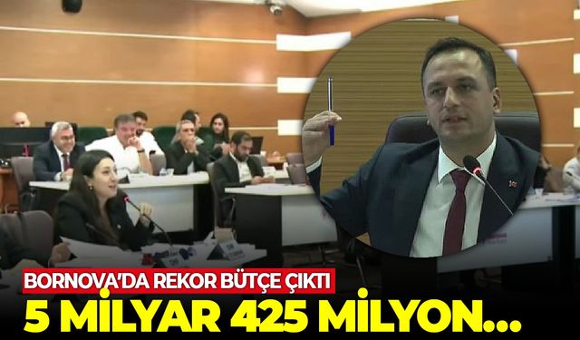 Bornova’nın 2025 – 2027 bütçesi belirlendi