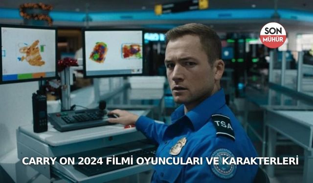 Kabin Bagajı (Carry On) 2024 Filmi Oyuncuları ve Karakterleri