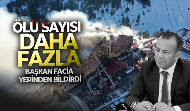 Bolu Belediye Başkanı Kartalkaya'daki yangın hakkında: "Ölü sayısı daha fazla!"