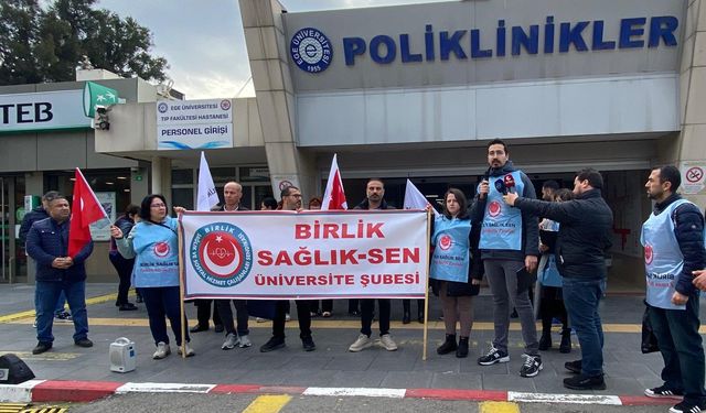 Ege Üniversitesi Hastanesi çalışanları: Emeğimiz karşılıksız kaldı!