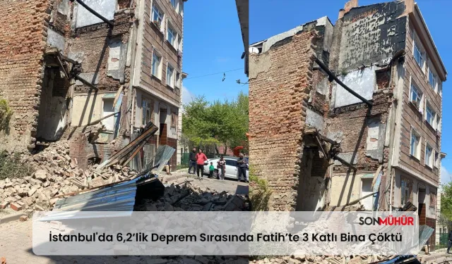 Son Dakika: İstanbul'da 6,2’lik Deprem Sırasında Fatih’te 3 Katlı Metruk Bina Çöktü