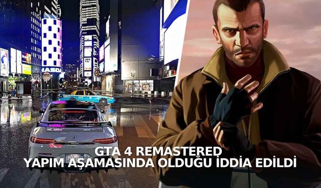 GTA 4 Remaster Yapım Aşamasında Olduğu İddia Edildi