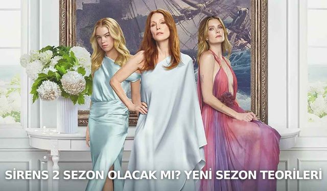 Sirens 2 sezon olacak mı? Yeni sezon teorileri