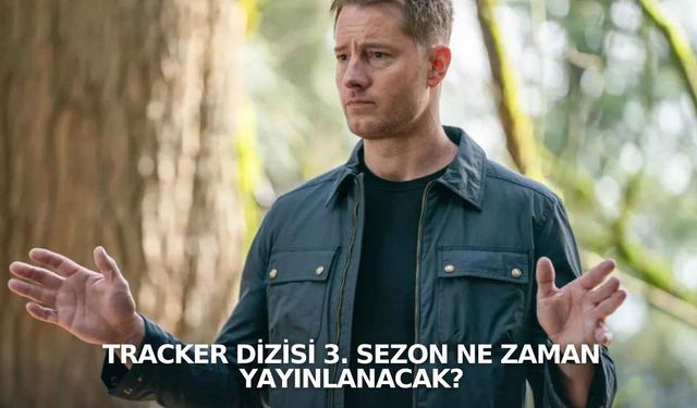 Tracker Dizisi 3. Sezon Ne Zaman Yayınlanacak?