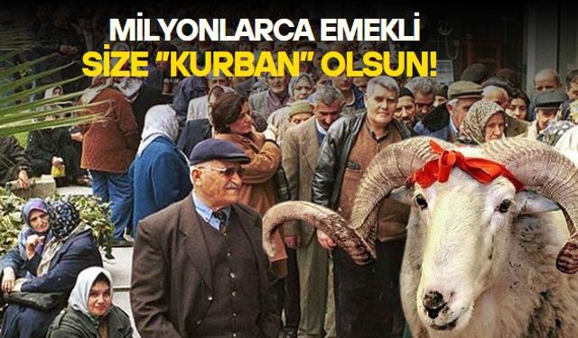 Milyonlarca emekli ne yapsın? Diyanet'in kurban bedeli emekli bayram ikramiyesini üçe katladı!