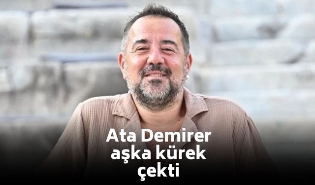 Bozcaada’da romantik gün... Ata Demirer aşka kürek çekti!