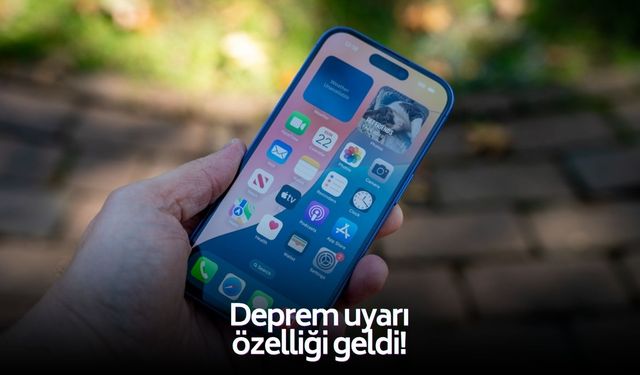 iPhone’lara deprem uyarı özelliği geldi! Nasıl kullanılır?