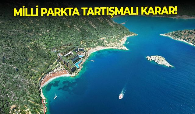 Milli Parkta tartışmalı karar: Sinpaş’a kapı aralandı!