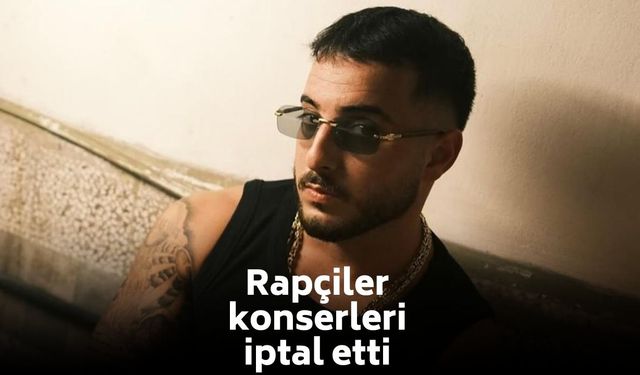 Rap dünyasında peş peşe konser iptalleri: Hayranlar endişeli