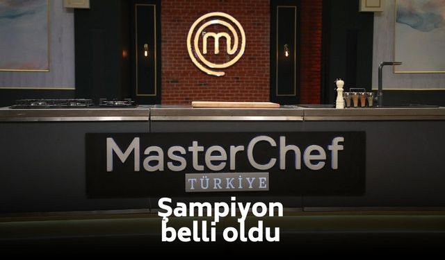 MasterChef 2025 finalinde büyük heyecan sona erdi! Şampiyon belli oldu!
