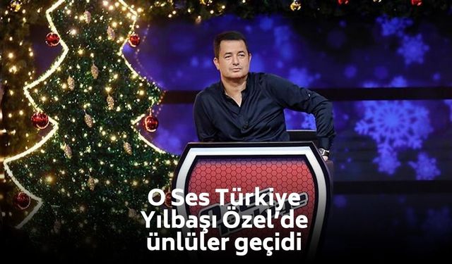 O Ses Türkiye Yılbaşı Özel’de ünlüler geçidi