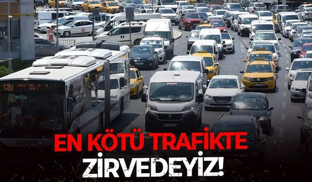 Yeni kabusumuz trafik! İstanbul, Ankara ve İzmir INRIX Küresel Trafik Puan Tablosu'nda sınıfta kaldı