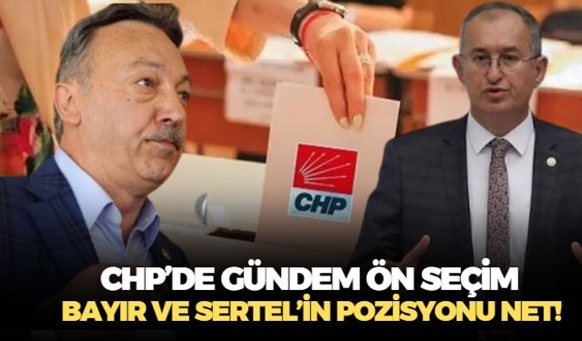 CHP'de Umut Akdoğan'ın ön seçim çağrısına İzmir'de Tacettin Bayır ve Atila Sertel'den net destek