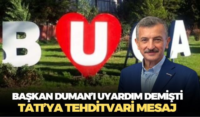 Son açıklamaları Buca'da birilerini rahatsız etmişe benziyor! Ercan Tatı'ya gözdağı gibi mesaj