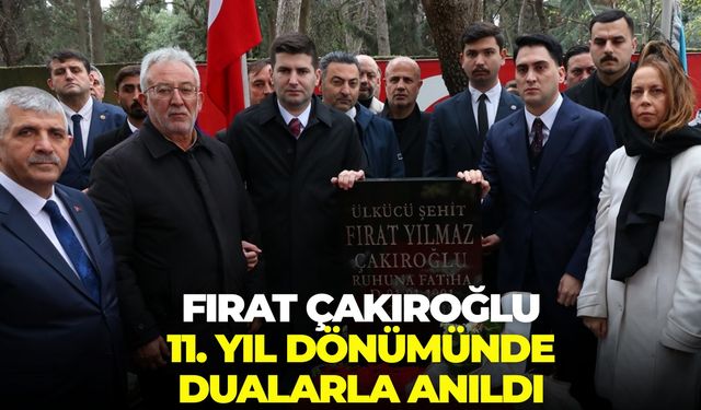 İzmir’de Fırat Çakıroğlu için vefa günü: 11. yıl dönümünde dualarla anıldı