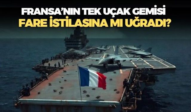 Fransa'nın Kıbrıs açıklarına gönderdiği Charles De Gaulle uçak gemisini fareler bastı iddiası gündem oldu