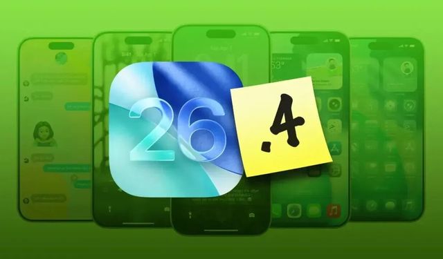 iOS 26.4 güncellemesi yayınlandı! iPhone'a gelen yeni özellikler ve değişiklikler
