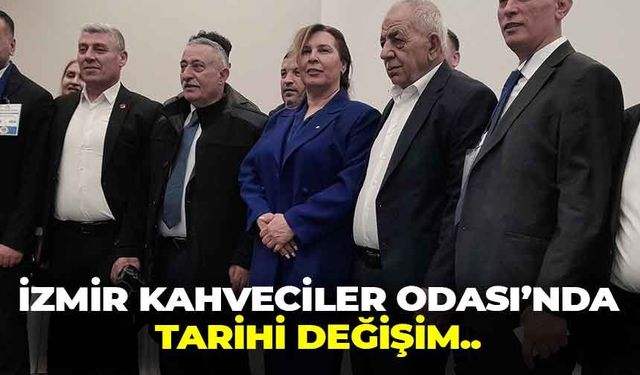 İzmir Kahveciler Odası’nda tarihi değişim… 25 yıllık dönem bitti, ilk kadın başkan seçildi!