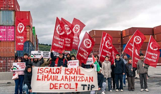 TİP İzmir duyurdu:  İsrail’e çelik taşıyan gemi geri adım attı!