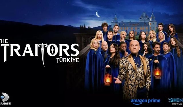 The Traitors hangi günler yayınlanıyor? Prime Video ve Kanal D farklı gün mü?
