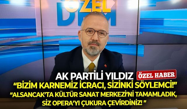 AK Partili Yıldız, Başkan Tugay'a yüklendi! "Bizim karnemiz icracı, sizinki söylemci"
