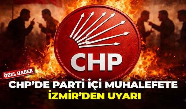 CHP’de parti içi muhalefet polemiği büyüyor: Bayır’dan, ‘akıllı olun’ uyarısı!