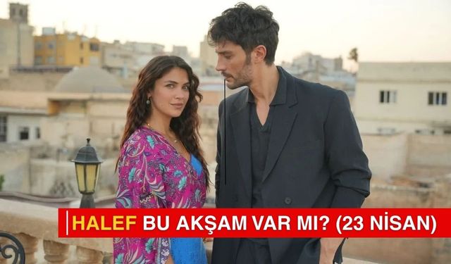 Halef bu akşam var mı? Halef: Kökleri Çağrısı yeni bölüm yayınlanacak mı, izleme linki var mı?