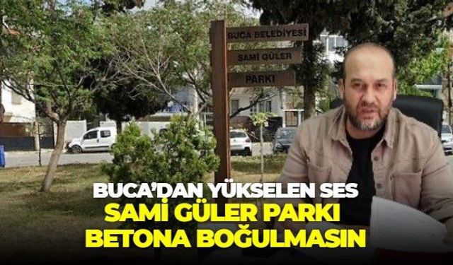 Buca'da Sami Güler Parkı muamması! Vatandaş parkına sahip çıktı, İzmir Büyükşehir Belediyesi geri adım atmadı