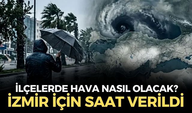 Türkiye yağışa teslim oldu! İzmir için Meteoroloji'den uyarı! Saat verildi!