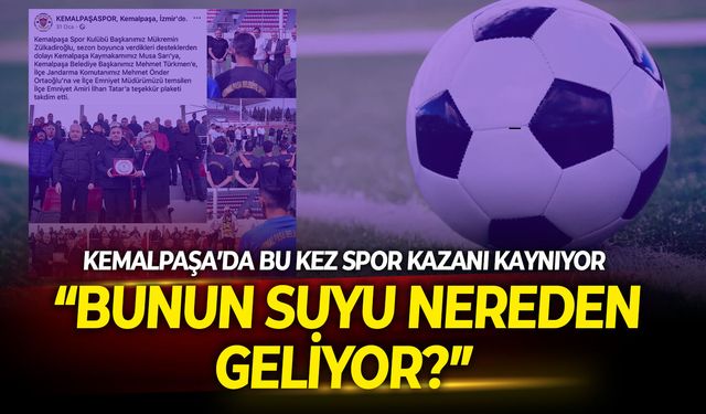 Kemalpaşa’da bu kez spor kazanı kaynıyor: Bunun suyu nereden geliyor?