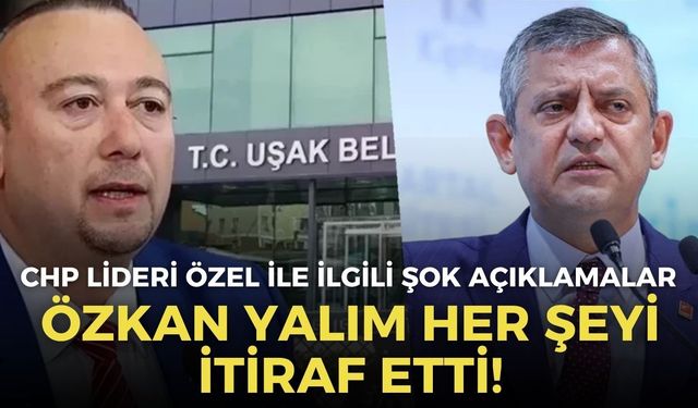 Özkan Yalım her şeyi itiraf etti! Özgür Özel ile ilgili açıklamaları şoke etti