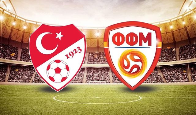 Türkiye Kuzey Makedonya maçı bugün mü, yarın mı? Türkiye ilk maçı saat kaçta, hangi kanalda?