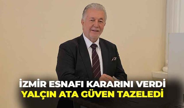 İzmir esnafı kararını verdi, Yalçın Ata güven tazeledi!
