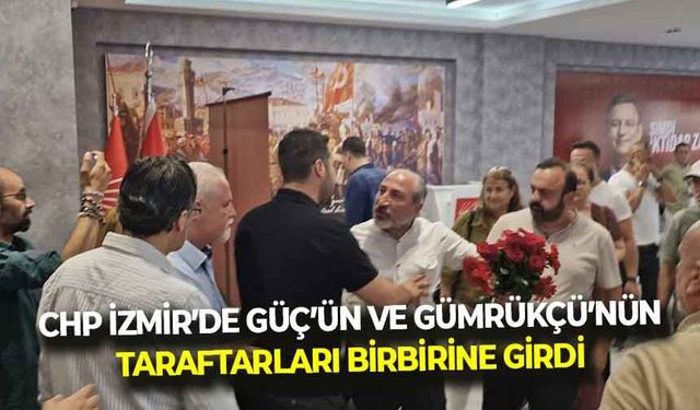 CHP İzmir’de, Güç ve Gümrükçü tarafları karşı karşıya: Çiçek polemiği tansiyonu yükseltti!