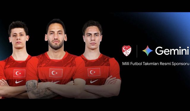 Google Gemini, Türkiye Milli Futbol Takımları'na sponsor oldu