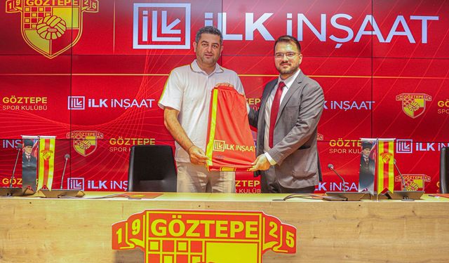 Göztepe potada İLK İnşaat ile anlaştı!
