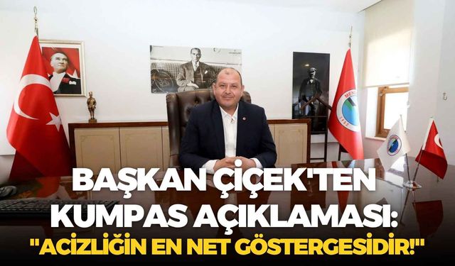 Menderes Belediye Başkanı İlkay Çiçek'ten kumpas açıklaması: "Acizliğin en net göstergesidir!"
