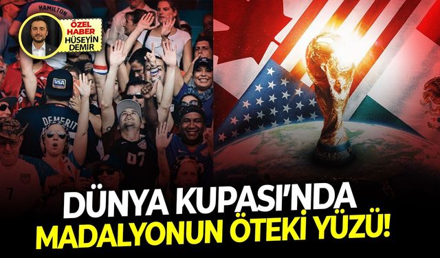 Dünya Kupası’nda madalyonun öteki yüzü!