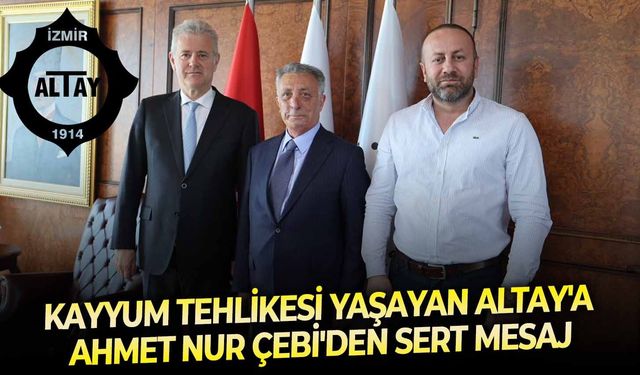 Kayyum tehlikesi yaşayan Altay'a Ahmet Nur Çebi'den sert mesaj!
