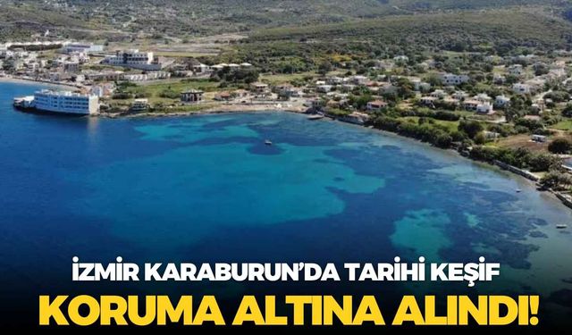 İzmir'de tarihi keşif koruma altına alındı! Resmi Gazete'de yayımlandı