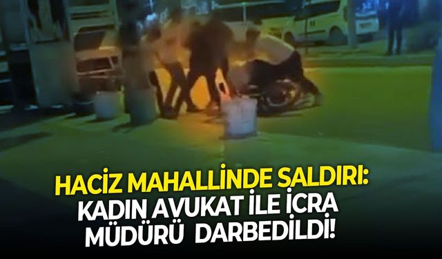 Haciz mahallinde saldırı: Kadın avukat ile icra müdürü  darbedildi!