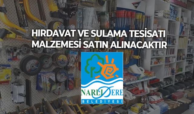 HIRDAVAT VE SULAMA TESİSATI MALZEMESİ SATIN ALINACAKTIR