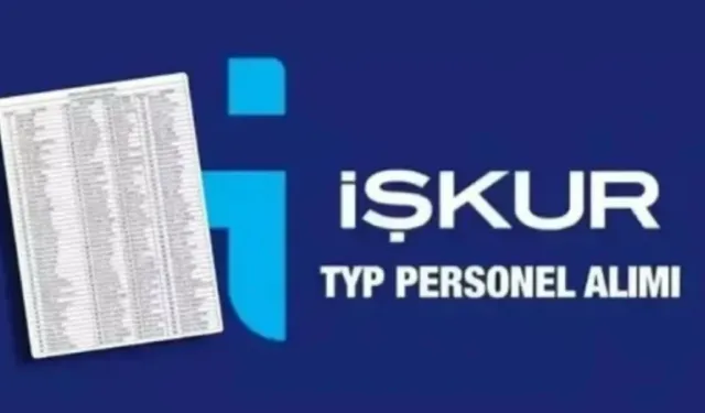 İŞKUR TYP MEB okullara personel alımı il il isim listesi! İŞKUR e-Devlet sorgulama